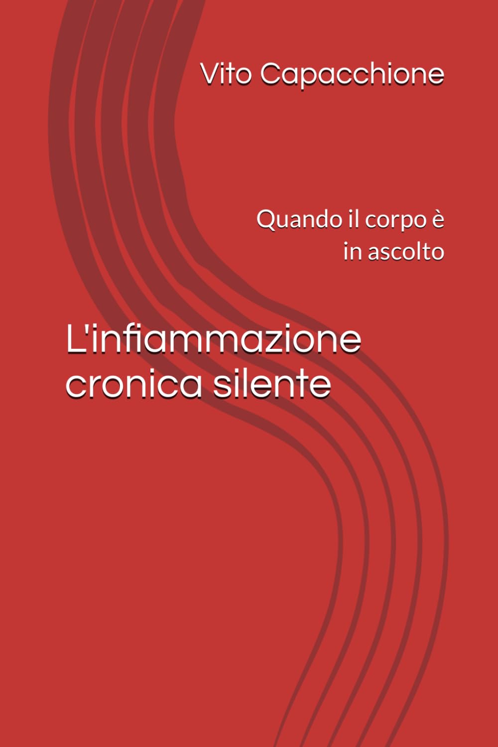 L'infiammazione cronica silente: Quando il corpo è in ascolto