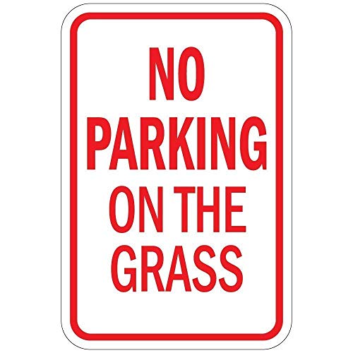 Warning Sign No Parking On The Grass Business 12X8 Inches Aluminum Metal Tin