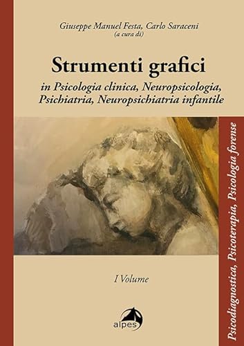 9788865317679 Strumenti grafici in psicologia clinica, neuropsicologia, psichiatria, neuropsichiatria infantile