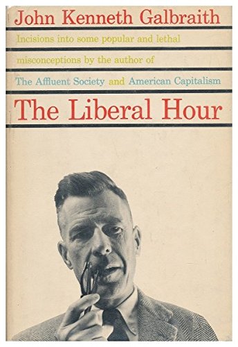 SIGNED!!! THE LIBERAL HOUR: Incisions into some... [German] B0000CKRDF Book Cover