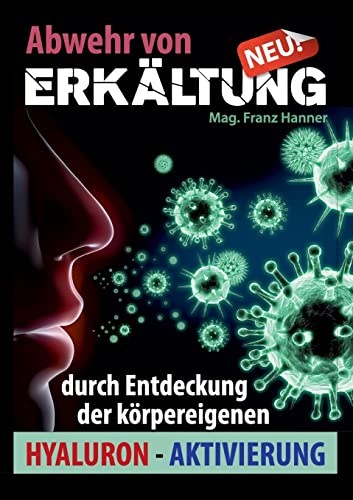 Abwehr von Erkältung (German Edition)