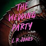 The Wedding Party: A Thriller