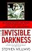 Invisible Darkness: The Strange Case Of Paul Bernardo and Karla Homolka