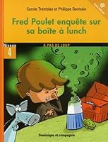 NIV.4-FRED POULET ENQUETE..BOITE LUNCH 2895124728 Book Cover