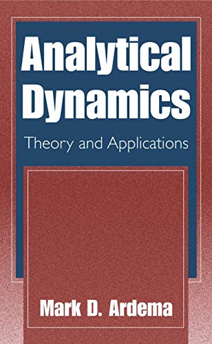 Analytical Dynamics: Theory And Applications view 2