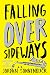 Falling Over Sideways