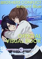 BROTHERS CONFLICT Brilliant Blue Official Visual Book 4048661566 Book Cover