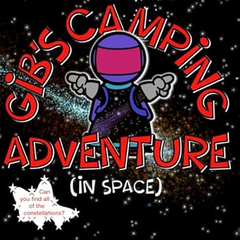 Paperback Gib's Camping Adventure (in space) Book