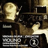 jacobins france  Violino 2 - Catena Bohemica - Musik aus Wien um 1680