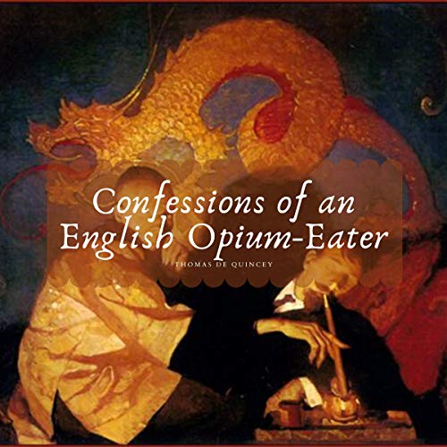 Cover art for Confessions of an English Opium Eater