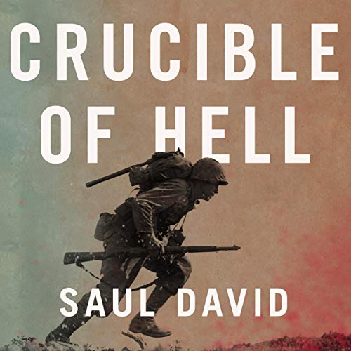 Crucible of Hell by Saul David episode artwork