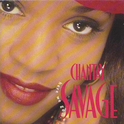Here We Go [Audio CD] Savage, Chantay