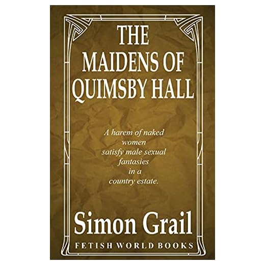 The Maidens of Quimsby Hall
