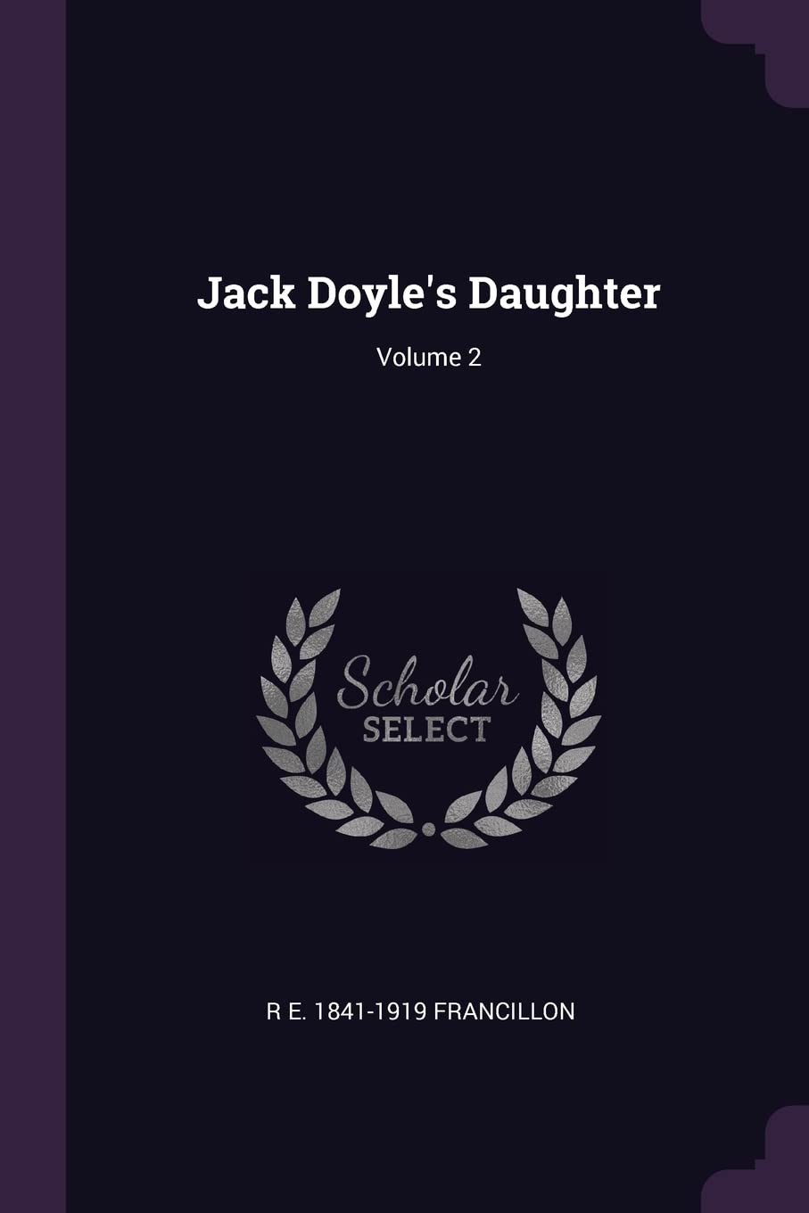 Jack Doyle's Daughter; Volume 2