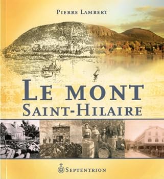 Paperback LE MONT SAINT HILAIRE [French] Book