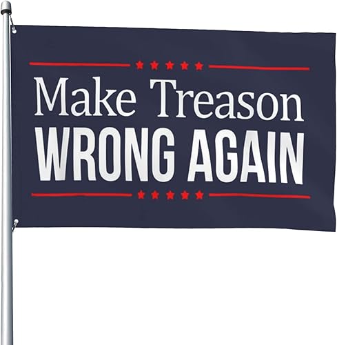 Bandera «Make Treason Wrong Again», resistente al racismo, anti T – Is A Traidor Flags4x6 ft, para decoración del hogar al aire libre, color vivo