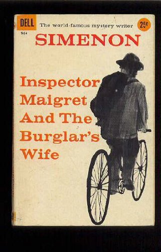 Inspector Maigret and the Burglar's Wife B000JX49GO Book Cover
