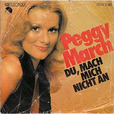 MARCH, PEGGY / DU, MACH MICH NICHT AN / DAS IST J&Auml;GERLATEIN / 1975 / Bildh&uuml;lle / EMI # 1C 006-31 481 / Deutsche Pressung / 7" Vinyl SP Single-Schallplatte /