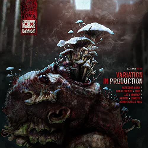 Agressor Bunx, Dub Elements, Jade, L 33, MNDSCP, Redpill, Smooth, Zombie Cats & Abis