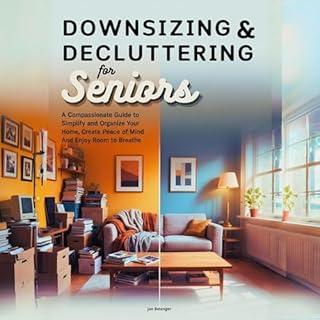 Downsizing & Decluttering for Seniors cover art