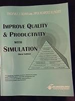Improve Quality and Productivity with Simulation 1882229037 Book Cover
