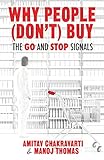 Why People (Dont) Buy: The Go and Stop Signals