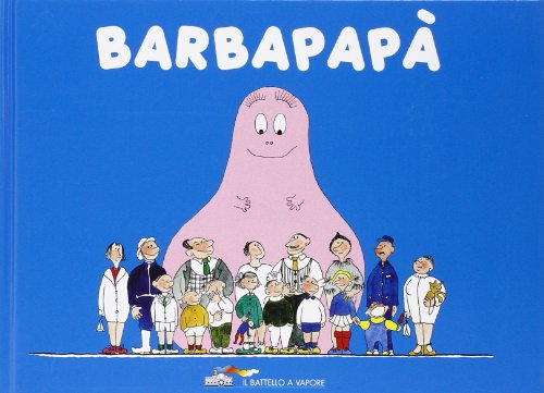 Barbapapà vol. 1 [Italian] 8838461422 Book Cover
