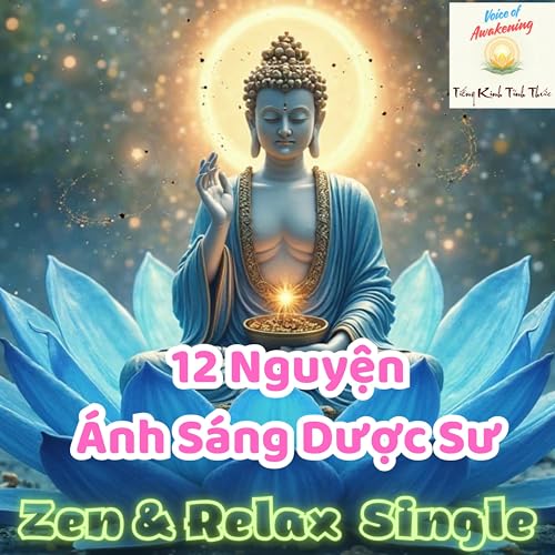 12 Nguyện Ánh Sáng Dược Sư
