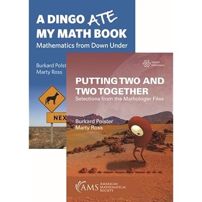 Putting Two and Two Together and A Dingo Ate My Math Book