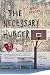 The Necessary Hunger