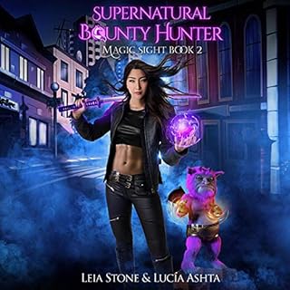 Magic Sight Audiolibro Por Lucia Ashta, Leia Stone arte de portada