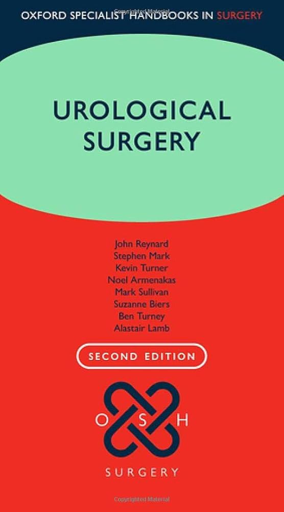 Urological Surgery (Oxford Specialist Handbooks in Surgery