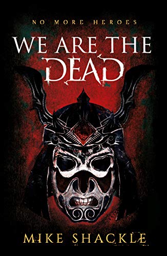 Cover of We Are The Dead: The bone shattering epic fantasy thriller (The Last War Book 1)