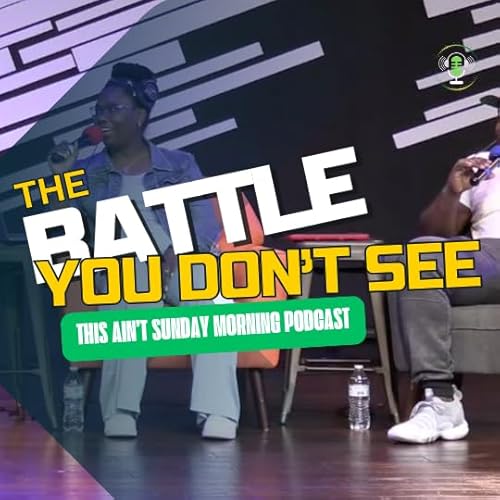 The Battle You Don't See