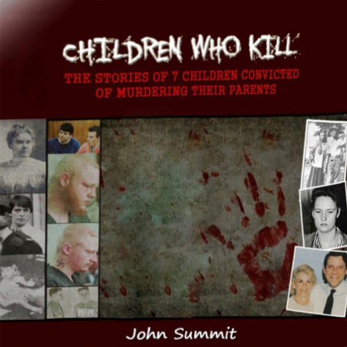Children Who Kill Their Parents