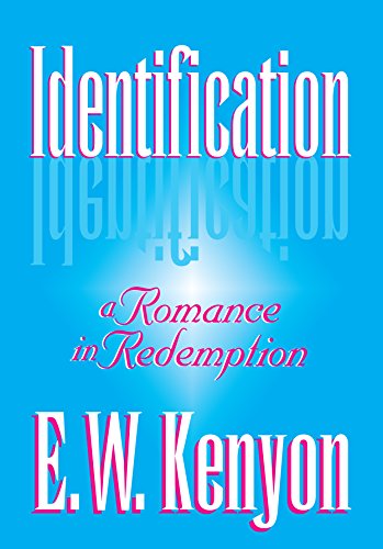 Identification A Romance In Redemption Ebook Kenyon E W