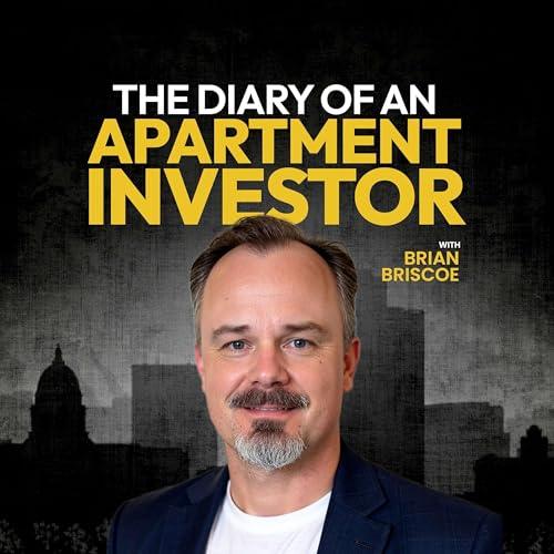 Diary of an Apartment Investor Podcast Por Brian Briscoe arte de portada