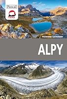 Alpy przewodnik ilustrowany 837642484X Book Cover