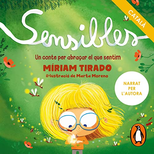 Sensibles (edició en català): Un conte per abraçar el que sentim [A Story to Embrace What We Feel]