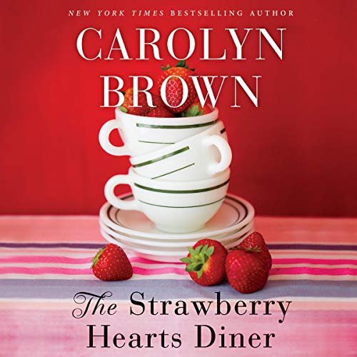 The Strawberry Hearts Diner (Audible Audio Edition