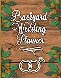 Backyard Wedding Planner: The Complete Boho Style Planning Organizer and Budget Worksheet For Brides To Be: Budget, Timeline, Checklists, Guest List, ... And More | Rustic Flora Engagement Gift