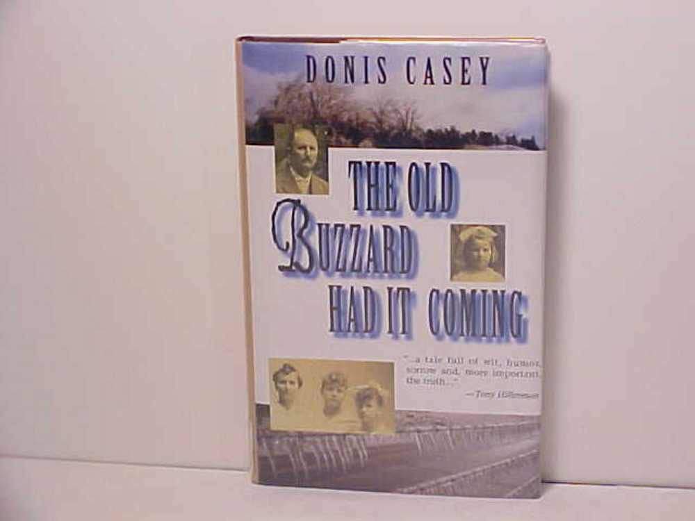 Buy The Old Buzzard Had It Coming: An Alafair Tucker Mystery — BookShops.in