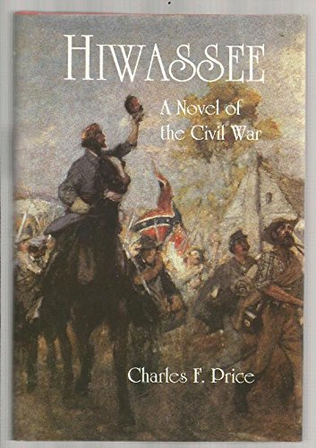 Buy Hiwassee: A Novel of the Civil War — BookShops.in