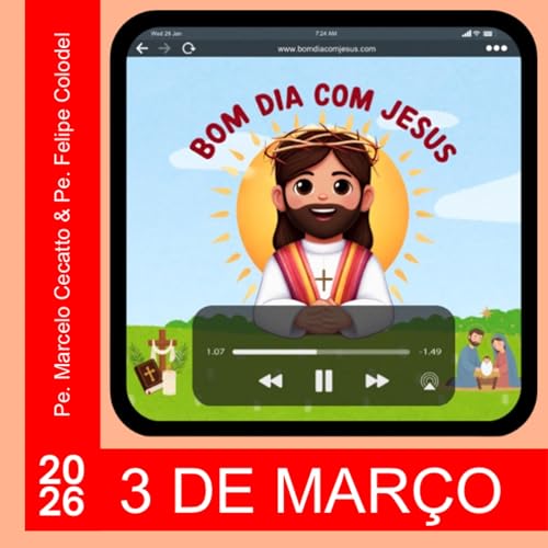 Ter&ccedil;a - 3 de Mar&ccedil;o de 2026: Criatura de Deus