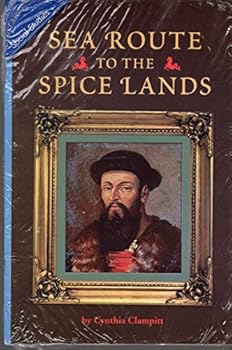 Paperback Social Studies 2006 Leveled Reader 6-Pack Grade 6.6c: Sea Route to the Spicelands Book