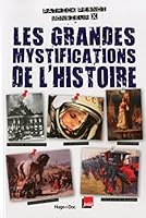 Les grandes mystifications de l'Histoire 2755614625 Book Cover