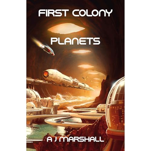 First Colony - Planets Audiolibro Por AJ Marshall arte de portada
