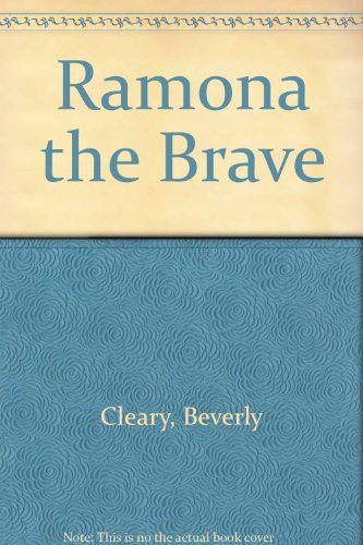 Ramona the Brave 0606080554 Book Cover