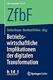 borse pelle nera outlet  Betriebswirtschaftliche Implikationen der digitalen Transformation (ZfbF-Sonderheft)