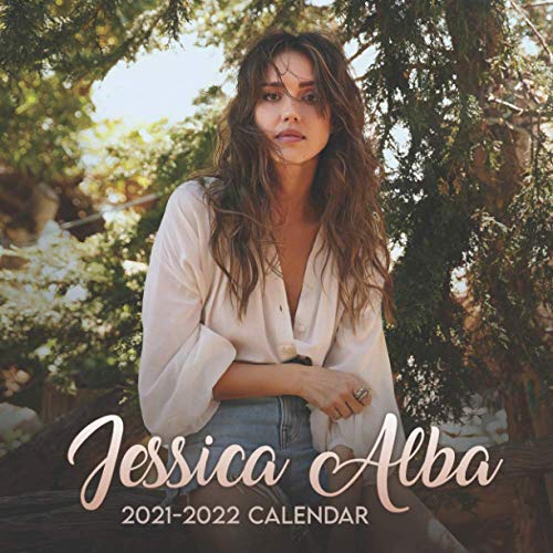 Jessica Alba 2021-2022 Calendar: Jessica Alba 2021-2022 Calendar, 8.5 x 8.5 Inch Monthly View, 18-Month, Actress Celebrity